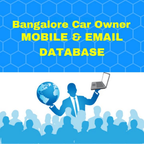Bangalore Car Owner Database: Mobile Number & Email List