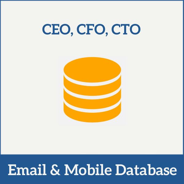 CEO, CFO, CTO Database – Email & Mobile Number