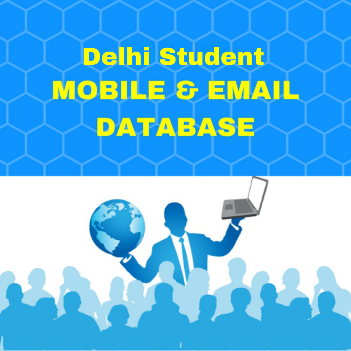 Delhi Student Mobile No and Emails Database