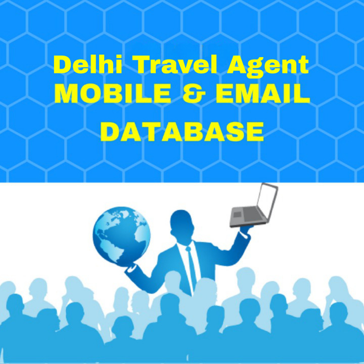 Delhi Travel Agent Mobile Number Database