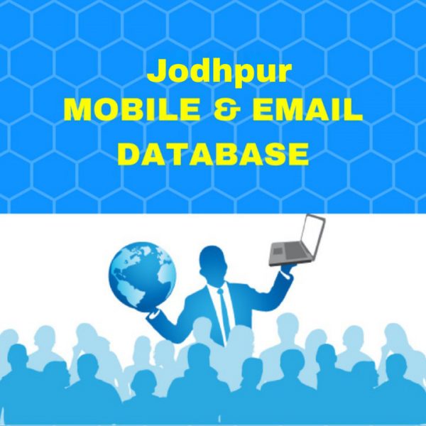 Jodhpur Database - Mobile Number and Email List