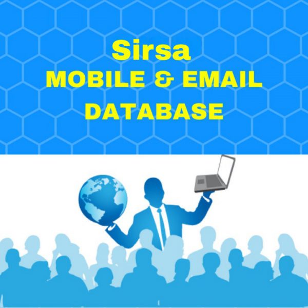 Sirsa Database - Mobile Number and Email List
