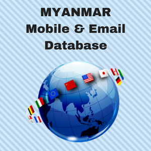 MYANMAR Email List and Mobile Number Database